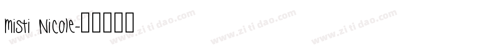 Misti Nicole字体转换